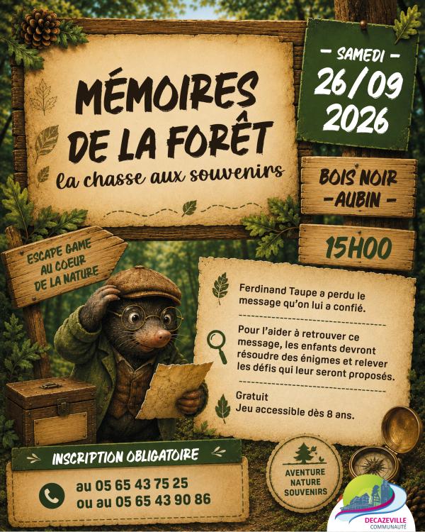 sortie à AUBIN, Aveyron. MÉMOIRES DE LA FORÊT, LA CHASSE AUX SOUVENIRS Sortir à AUBIN(Aveyron). AUBIN.