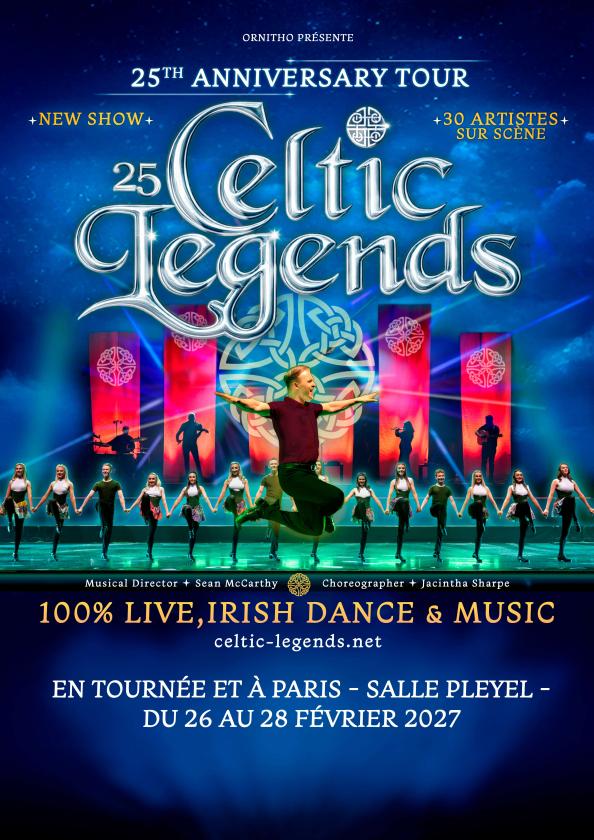 sortie à PARIS, Paris. CELTIC LEGENDS SERA EN TOURNÉE EN FRANCE EN 2027 ! Sortir à PARIS(Paris). PARIS.