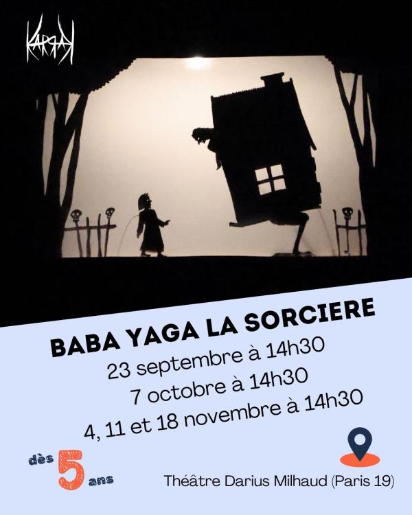 sortie à PARIS, Paris. BABA YAGA LA SORCIÈRE Sortir à PARIS(Paris). PARIS.