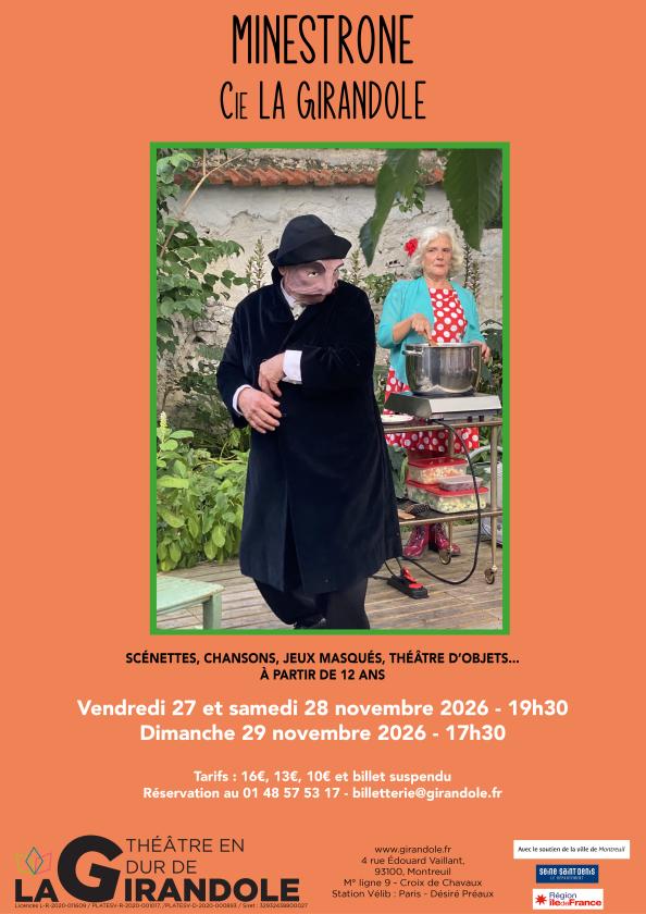 sortie à MONTREUIL, Seine Saint Denis. CIE LA GIRANDOLE - MINESTRONE Sortir à MONTREUIL(Seine Saint Denis). MONTREUIL.