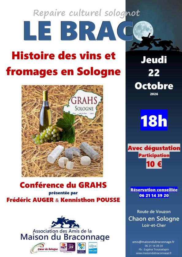 sortie à CHAON, Loir et Cher. "HISTOIRE DES VINS ET FROMAGES EN SOLOGNE" Sortir à CHAON(Loir et Cher). CHAON.