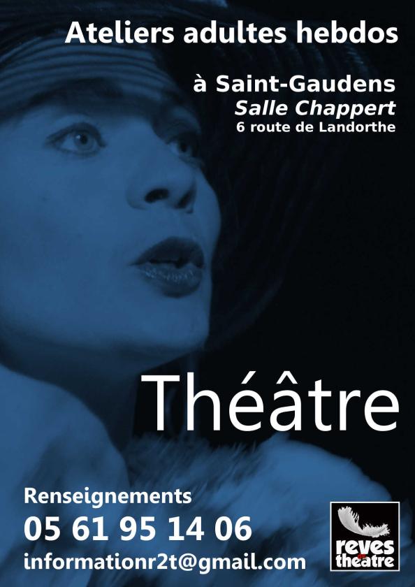 sortie à ST GAUDENS, Haute Garonne. ATELIERS DE THÉÂTRE Sortir à ST GAUDENS(Haute Garonne). ST GAUDENS.