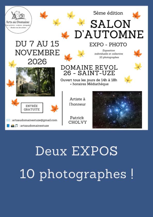 sortie à ST UZE, Drôme. SALON D'AUTOMNE CONSACRÉ À LA PHOTOGRAPHIE Sortir à ST UZE(Drôme). ST UZE.