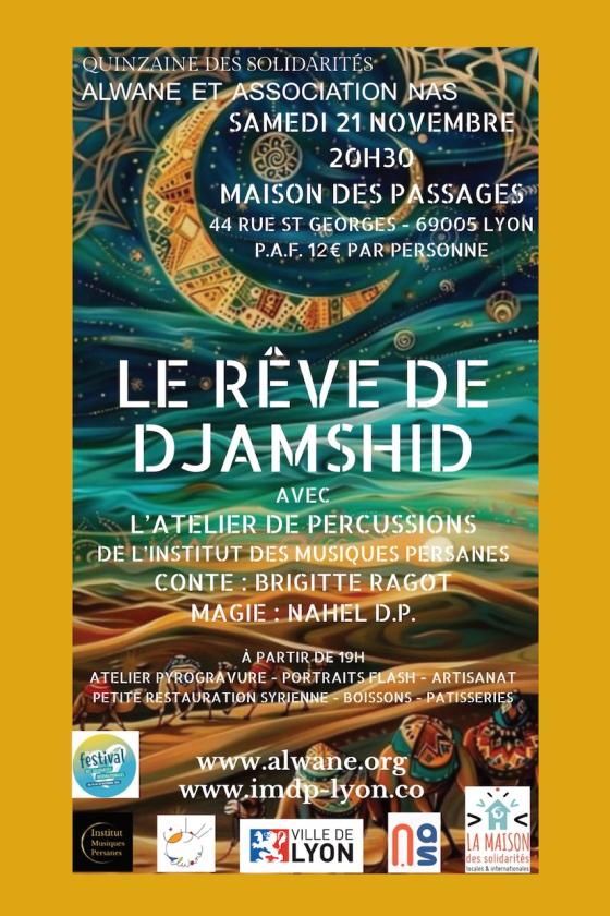 sortie à LYON, Rhône. QUINZAINE DES SOLIDARITÉS "LE RÊVE DE DJAMSHID" Sortir à LYON(Rhône). LYON.