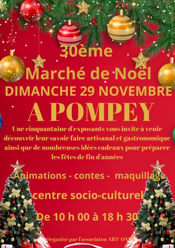 sortie à POMPEY, Meurthe et Moselle. 30ÈME MARCHÉ DE NOËL DE POMPEY Sortir à POMPEY(Meurthe et Moselle). POMPEY.