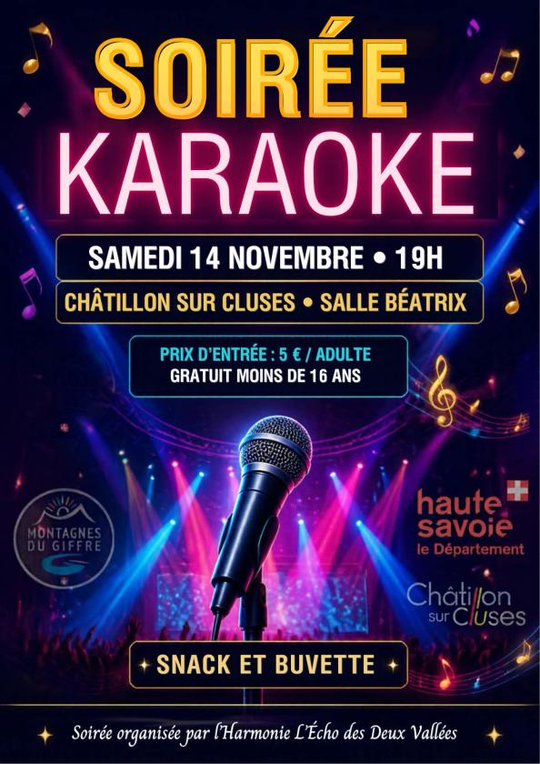 sortie à CHATILLON SUR CLUSES, Haute Savoie. SOIRÉE KARAOKÉ Sortir à CHATILLON SUR CLUSES(Haute Savoie). CHATILLON SUR CLUSES.