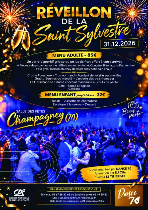 sortie à CHAMPAGNEY, Haute Saône. SOIRÉE SAINT-SYLVESTRE 2026 Sortir à CHAMPAGNEY(Haute Saône). CHAMPAGNEY.