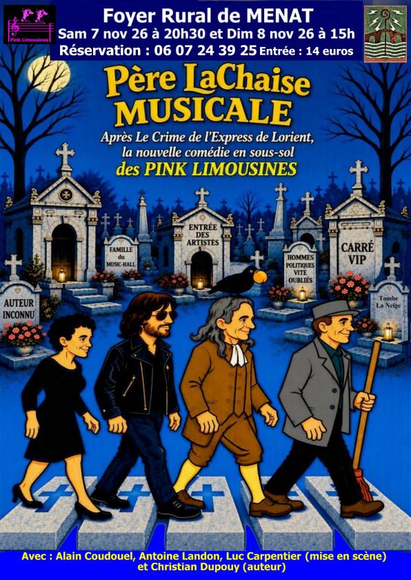 sortie à MENAT, Puy de Dôme. PÈRE LACHAISE MUSICALE Sortir à MENAT(Puy de Dôme). MENAT.